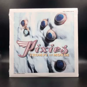 Pixies - Trompe Le Monde