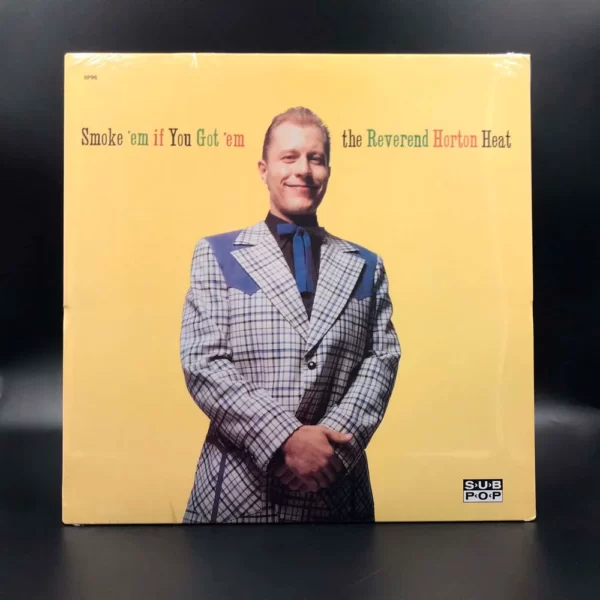 Reverend Horton Heat - Smoke 'Em If You Got 'Em
