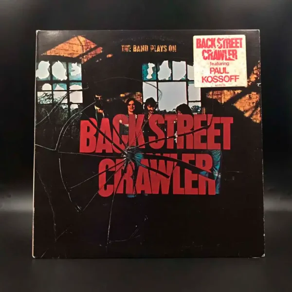 Back Street Crawler - The Band Plays On