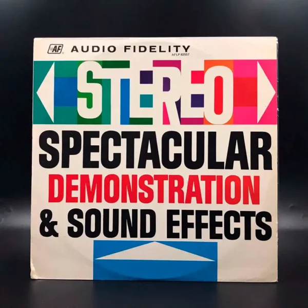 Stereo Spectacular Demonstration & Sound Effects