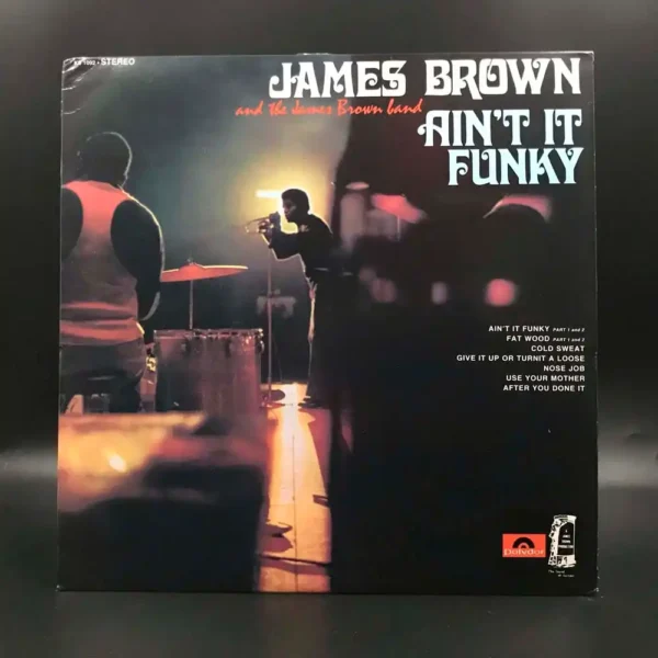 James Brown - Ain't It Funky