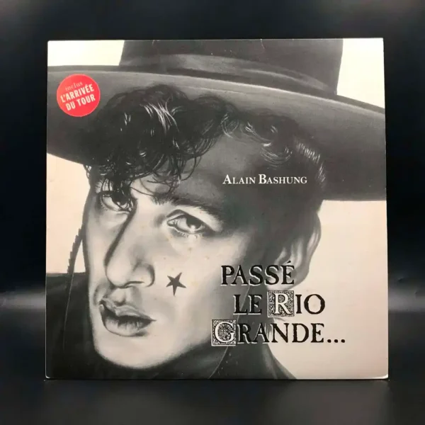 Alain Bashung - Passé Le Rio Grande