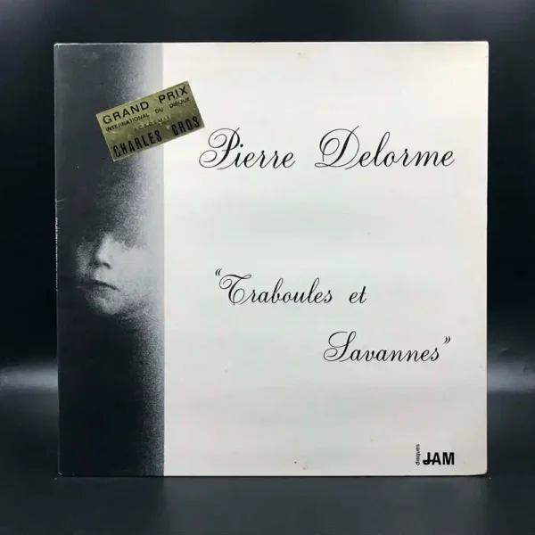 Pierre Delorme - Traboules Et Savannes