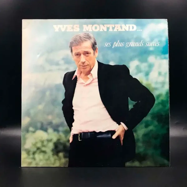 Yves Montand - Ses Plus Grands Succès