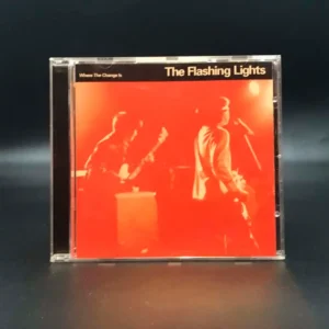 Flashing Lights - Where The Change Is