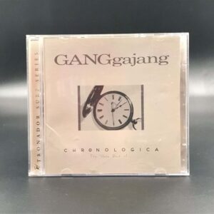 GANGgajang - Chronologica: The Very Best Of