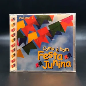 Como É Bom Festa Junina - Volume I