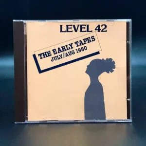 Level 42 - The Early Tapes: July/Aug 1980