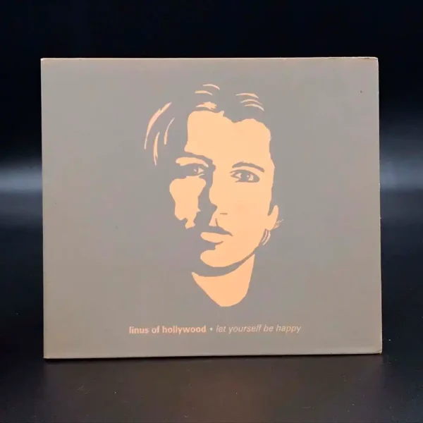 Linus Of Hollywood - Let Yourself Be Happy