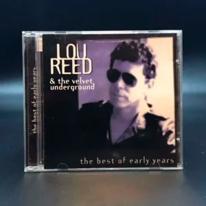 Lou Reed & The Velvet Underground - The Best Of Early Years