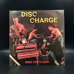 Boys Town Gang - Disc Charge