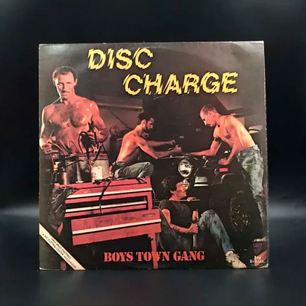 Boys Town Gang - Disc Charge