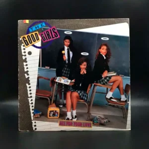Good Girls - All For Your Love