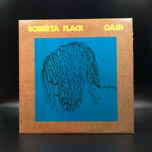 Roberta Flack - Oasis