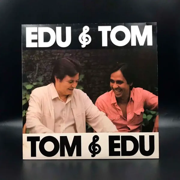 Edu Lobo & Tom Jobim - Edu & Tom