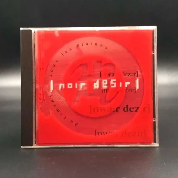 Noir Désir - Du Ciment Soue Les Plaines