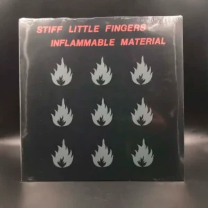 Stiff Little Fingers - Inflammable Material