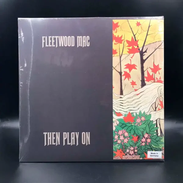 Fleetwood Mac - Then Play On