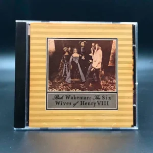 Rick Wakeman - The Six Wives Of Henry VIII