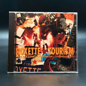 Roxette - Tourism
