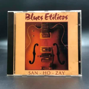 Blues Etílicos – San-Ho-Zay