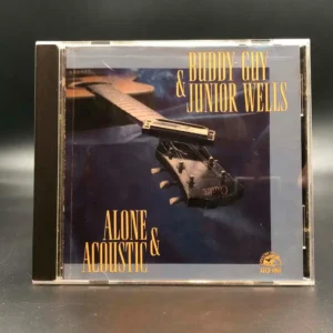 Buddy Guy & Junior Wells – Alone & Acoustic