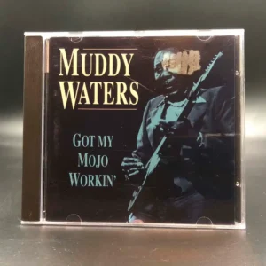 Muddy Waters – Got My Mojo Workin'