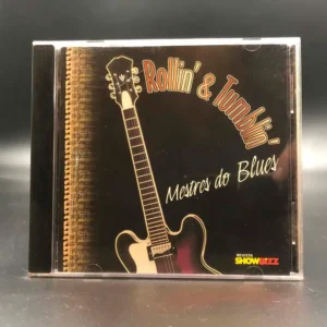 Rollin' & Tumblin' - Mestres Do Blues