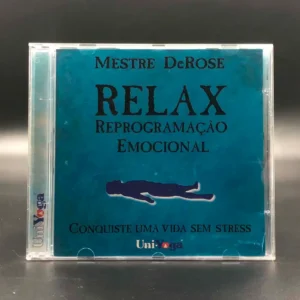 Mestre De Rose - Relax, Reprogramação Emocional