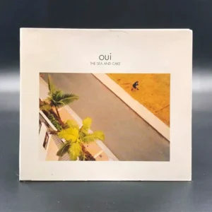 Oui - The Sea And Cake
