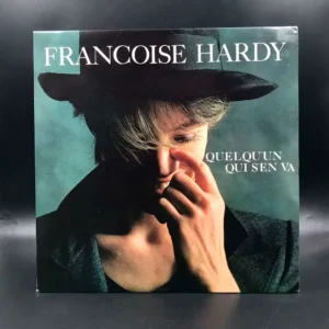 Françoise Hardy - Quelqu'un Qui S'en Va