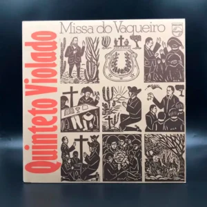Quinteto Violado - Missa Do Vaqueiro