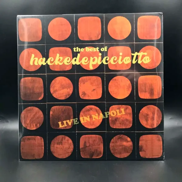 Hackedepicciotto - The Best Of Hackedepicciotto: Live In Napoli (2 LPs)