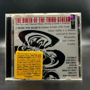 The Birth Of The Third Stream