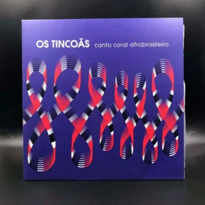 Os Tincoãs - Canto Coral Afrobrasileiro