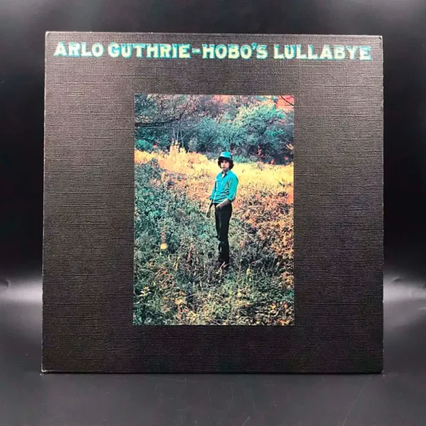 Arlo Guthrie - Hobo's Lullabye