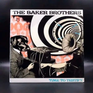 Baker Brothers - Time To Testify