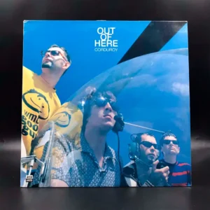 Corduroy - Out Of Here