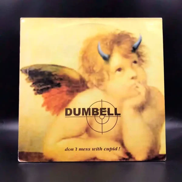 Dumbell - Don't Mess With Cupid!