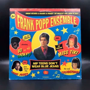 Frank Popp Ensemble - Hip Teens Don't Wear Blue Jeans