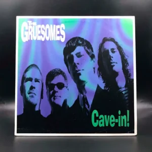 Gruesomes - Cave-in!
