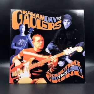 Graham Day And The Gaolers - Soundtrack To The Daily Grind