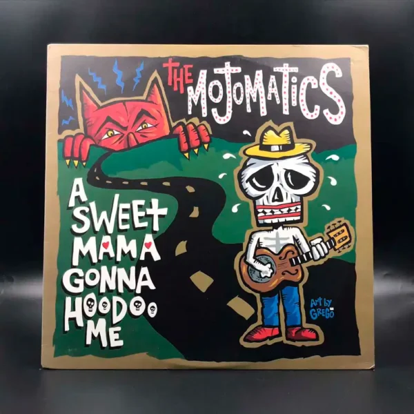 Mojomatics - A Sweet Mama Gonna Hoodoo Me