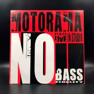 Motorama - No Bass Fidelity