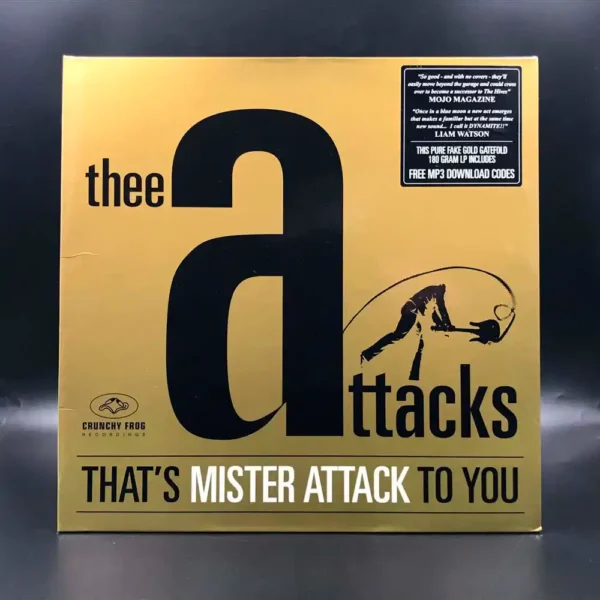 Thee Attacks - That's Mister Attack To You