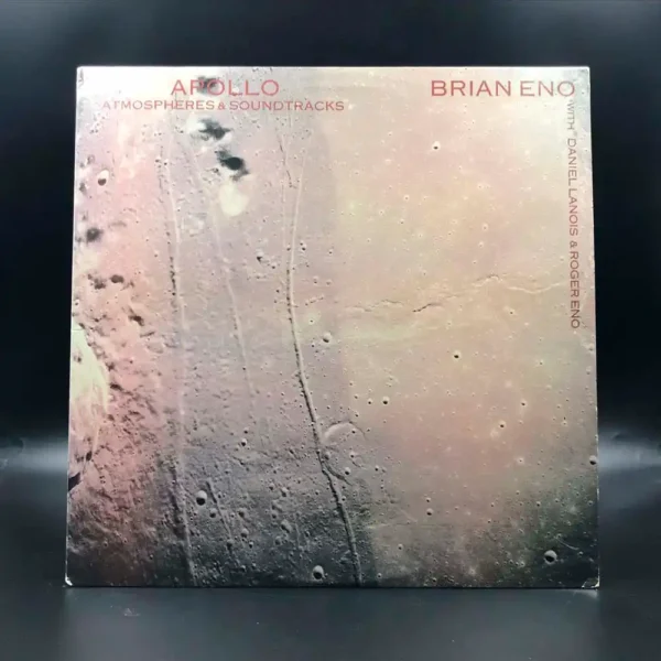 Brian Eno with Daniel Lanois & Roger Eno - Apollo: Atmospheres & Soundtracks