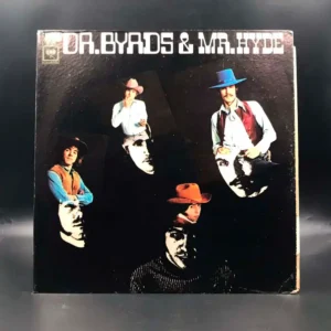 Byrds - Dr. Byrds & Mr. Hyde