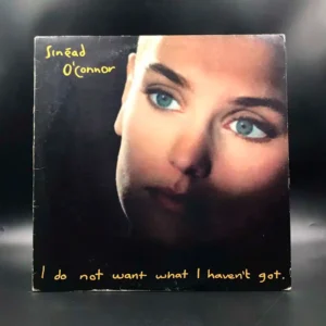 Sinéad O'Connor - I Do Not Want What I Haven't Got
