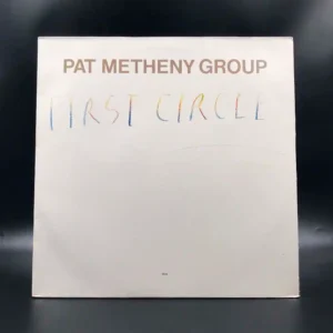 Pat Metheny Group - First Circle