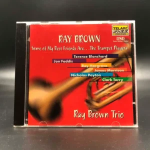 Ray Brown Trio – Some Of My Best Friends Are...The Trumpet Players
